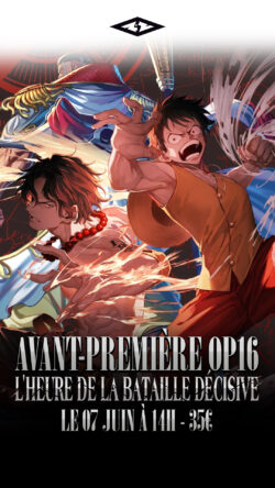 Avant-première One Piece OP16